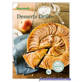 Livre Recettes Desserts Faciles pour Thermomix TM31 / TM5 Vorwerk