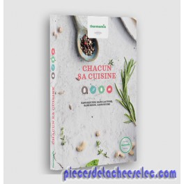 Livre à Chacun sa Cuisine pour Thermomix Vorwerk Livre à Chacun sa Cuisine pour Thermomix Vorwerk