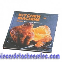 Livre de recettes "Kitchen machine" Livre de recettes "Kitchen machine"