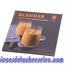 Livre de 50 Délicieuses Recettes "Blender, Smoothies" Livre de 50 Délicieuses Recettes "Blender, Smoothies"
