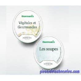 Pack Promo : Clefs Les Soupes + Végétales & Gourmandes pour Thermomix TM5 Vorwerk